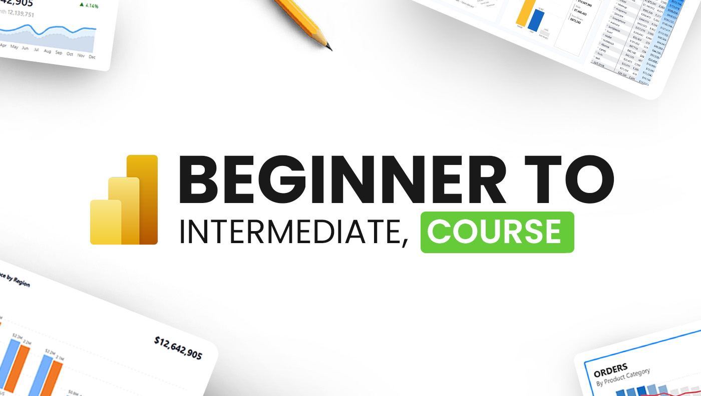 Power BI Beginner to Intermediate course